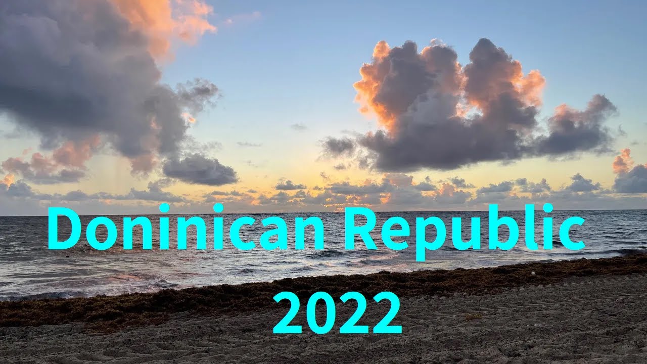 Dominican Republic, August 2022